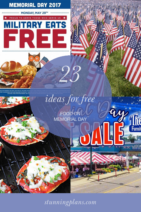23 Ideas for Free Food On Memorial Day Home, Family, Style and Art Ideas
